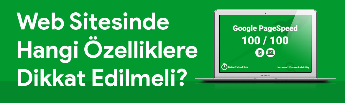Web Sitesinde Hangi Özelliklere Dikkat Etmeli